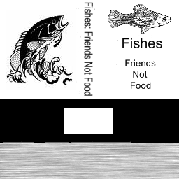Fishes Are Friends Not Food